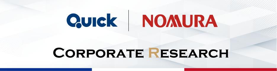 Quick NOMURA CORPORATE RESEARCH